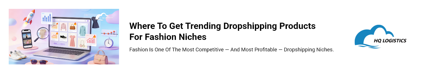 Where to Get Trending Dropshipping Products for Fashion Niches.png hq fulfillment hq fulfillment logistics hq fulfillment logistics llc high quality fulfillment hq distribution hq distribution inc hq office hq office meaning e-commerce fulfillment e-commerce fulfillment services e-commerce fulfillment companies 3pl fulfillment center 3pl fulfillment services warehouse fulfillment warehouse fulfillment center fulfillment center fulfillment facility fulfillment location what is fulfillment what is a fulfillment center